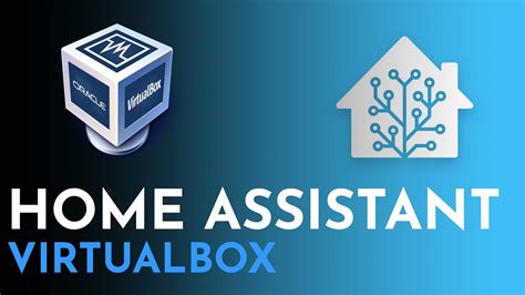 How To Install Home Assistant On Virtualbox Home Assistant Virtualbox Youtube