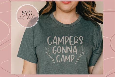 Campers Gonna Camp SVG Graphic By JustOneMoreProject Creative Fabrica