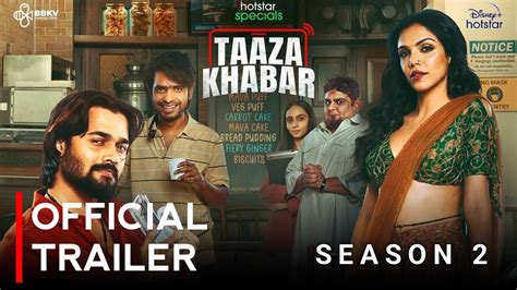 Taaza Khabar Season Official Trailer Update Bhuvan Bam Shriya