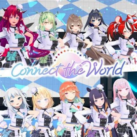 Connect The World Ceres Fauna Gawr Gura Hakos Baelz IRyS Mori