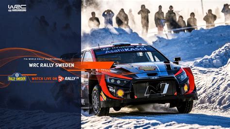 Wrc Rally Sweden Rally Tv Official Live Stream And Video Channel