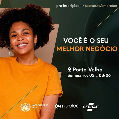 Sebrae RO lança mais uma turma do Empretec em Porto Velho Acontece