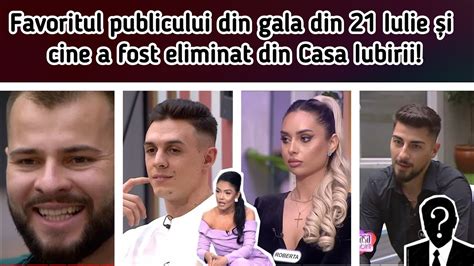 Favoritul Publicului Din Gala Din Iulie I Cine A Fost Eliminat Din