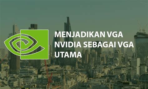 menjadikan vga nvidia sebagai vga utama  laptop pc inwepo