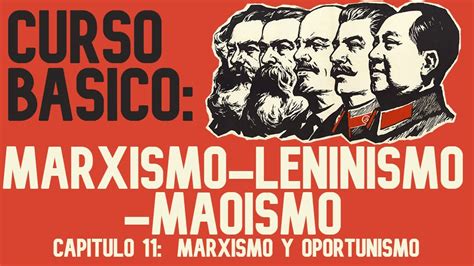 Curso B Sico De Marxismo Leninismo Mao Smo Cap Tulo L Marxismo Y