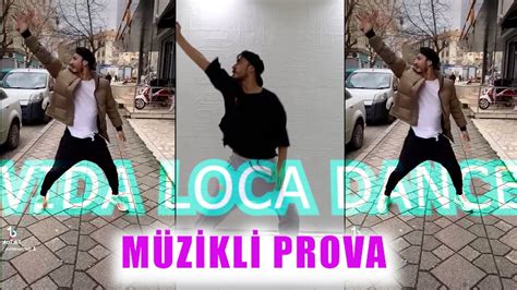 Vida Loca T Ktok Dance Nasil Yapilir M Z Kl Prova T Ktok Vidaloca