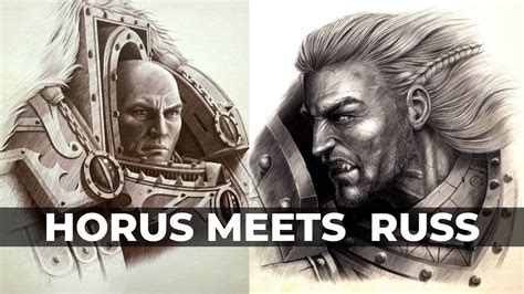 Horus Lupercal Meets Leman Russ Youtube