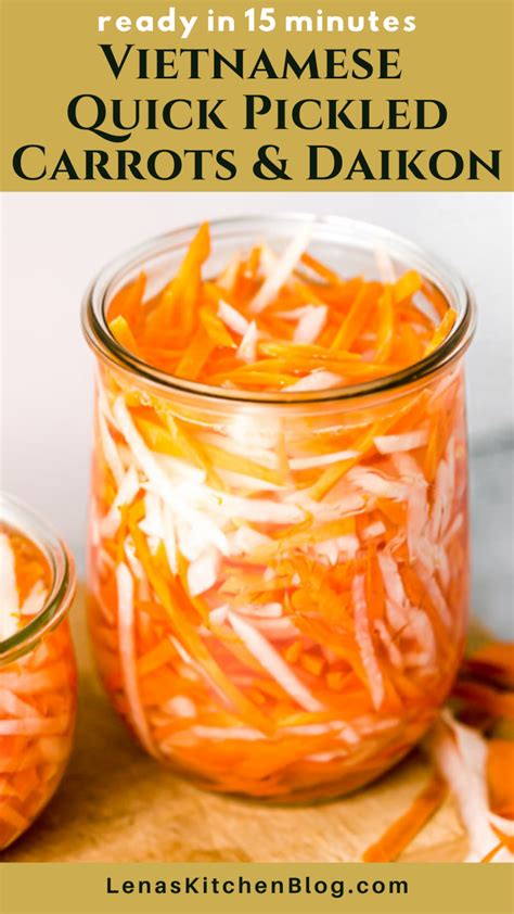 Vietnamese Quick Pickled Carrots And Daikon Lena S Kitchen