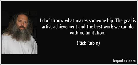 Rick Rubin Quotes. QuotesGram