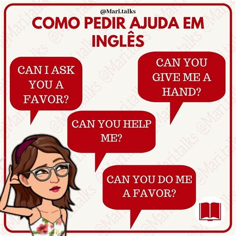 Hey Everyone 😄👋 ⠀ O Post De Hoje Mostra Quatro Maneiras De Pedir Ajuda Em Inglês ⠀ 🇺🇲can I Ask