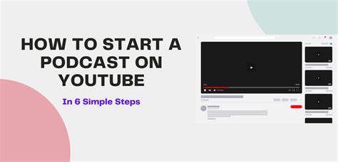 How To Start A Podcast On Youtube In Steps Guide