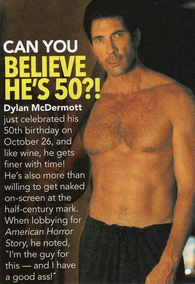 Dylan Mcdermott Body