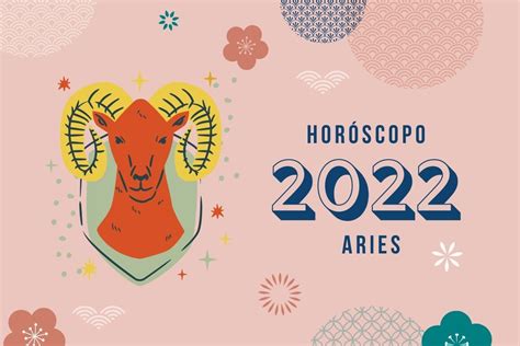 Horóscopo Aries 2022 Predicciones Para Tu Signo En Salud Dinero Y Amor Infobae