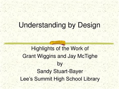 PPT - Understanding by Design PowerPoint Presentation, free download - ID:3027042