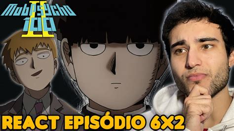 EU ODEIO O REIGEN MOB VS REIGEN React Mob Psycho EP 6 DUBLADO