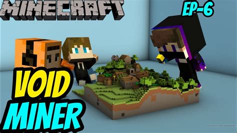 MAKING VOID MINER IN SKYFACTORY MINECRAFT GAMEPLAY 6 YouTube