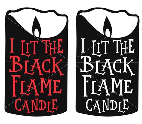 Buy Cut File I Lit The Black Flame Candle Hocus Pocus SVG Online In