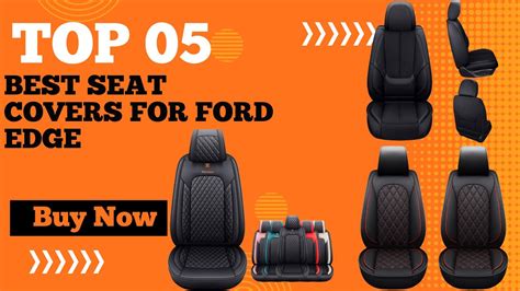 Top 5 Best Seat Covers For Ford Edge In 2024 Ford Edge Seat Cover