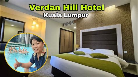 Verdant Hill Hotel Khách Sạn 4 Sao ở Thủ đô Kuala Lumpur Malaysia