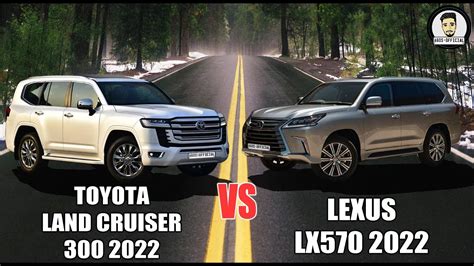 Toyota Land Cruiser 300 2022 Vs Lexus Lx570 2021 Exterior And Interior Comparison Suvbattle