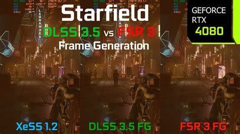 Starfield Fsr 3 Frame Generation Vs Dlss 3 5 Frame Generation