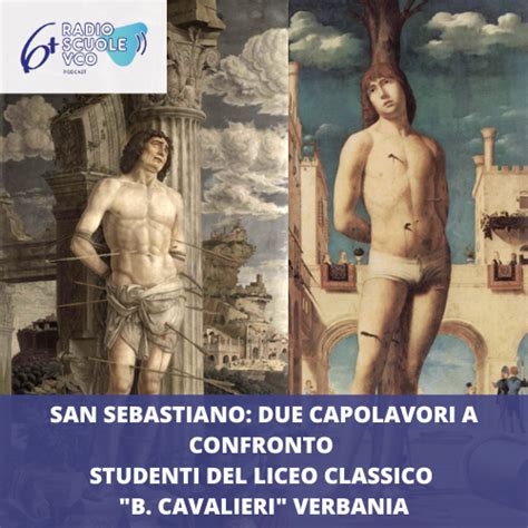 San Sebastiano Due Capolavori A Confronto Radio Scuole Vco