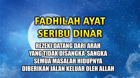 Amalkanlah Ayat Seribu Dinar Ini Agar Rezeki Akan Datang Dari Arah Yang