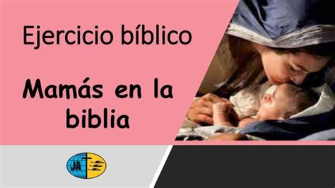 Ejercicio bíblico Madres en la biblia 1 pptx