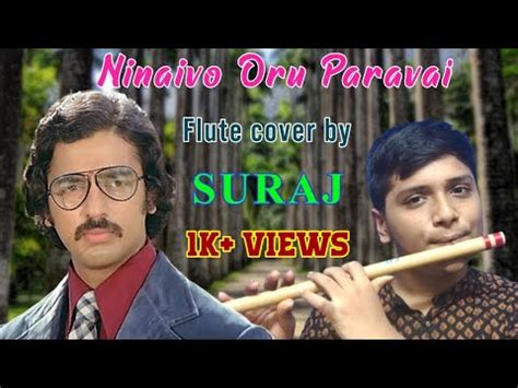 Ninaivo Oru Paravai Flute Cover By Suraj Kamal Haasan Ilayaraja