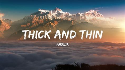 Faouzia - Thick And Thin (Lyrics) Acordes - Chordify