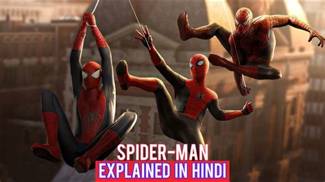 Spider Man Explained In Hindi Spider Man Discussion In Hindi All