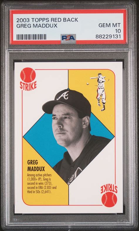 2003 TOPPS GREG MADDUX BRAVES HOF RED BACK POP 1 PSA 10 B3924808 131 EBay