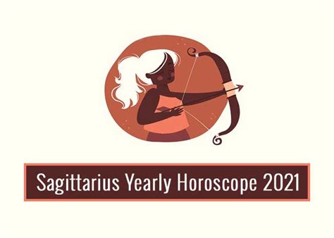 Sagittarius Yearly Horoscope 2021 Read Sagittarius 2021 Horoscope