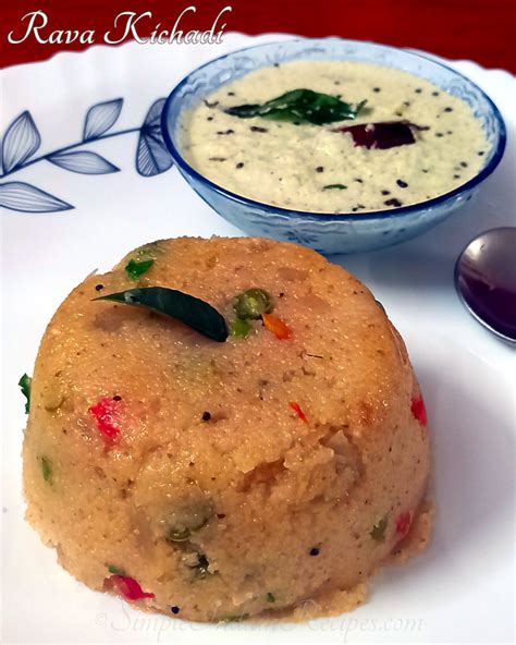 Rava Kichadi Simple Indian Recipes