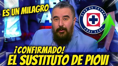 Confirmado El Sustituto De Piovi Es Un Milagro Los Fans Se Vuelven