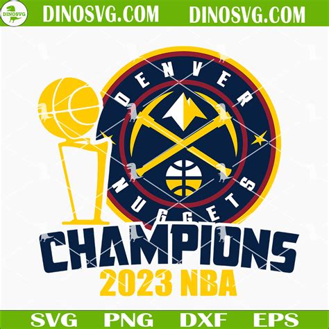 Denver Nuggets Nba Champions 2023 Svg Nba Finals 2023 Svg Files For