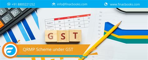 QRMP Scheme Under GST FinacBooks