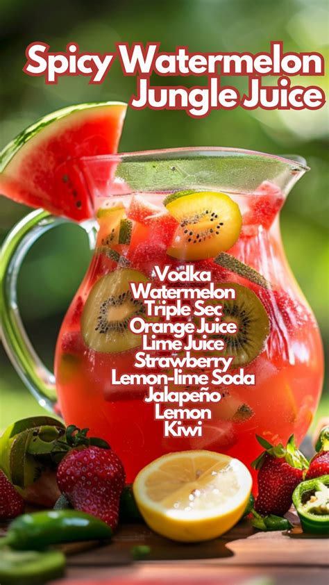 Spicy Watermelon Jungle Juice Recipe