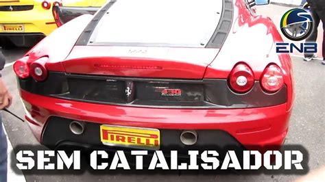 EnB Sounds 35 Ferrari 430 Scuderia Sem Catalisadores YouTube