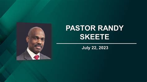 July 21 2023 May I Help You Pastor Randy Skeete YouTube