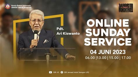 GBI JIS IBADAH MINGGU ONLINE 4 Juni 2023 I Pkl 15 00 WIB YouTube