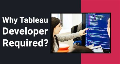 What Is Tableau Why Companies Are Hiring Tableau Developers