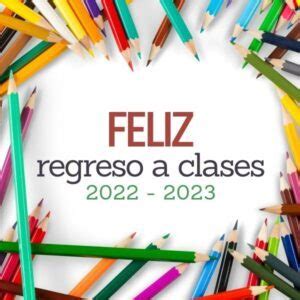 Im Genes De Feliz Regreso A Clases Con Frases Motivadoras Para