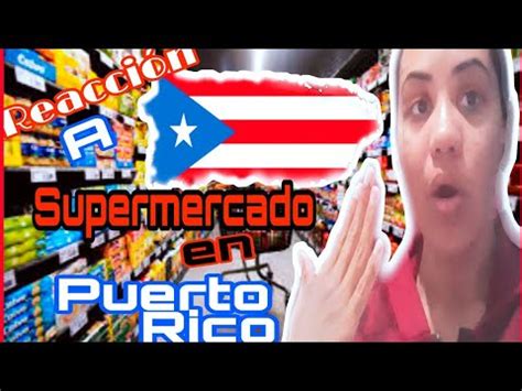 ASÍ ES UN SUPERMERCADO EN PUERTO RICO VAYA SORPRESA danarafonseca