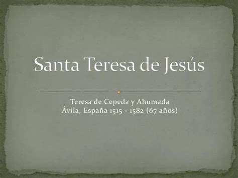 PPT Santa Teresa de Jesús PowerPoint Presentation free download ID