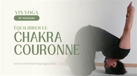 Série Chakra 7 l Équilibrer Sahasrara le chakra couronne Hatha