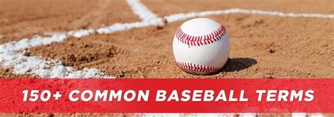 Baseball Terms 150 Common Baseball Words Slang And Jargon