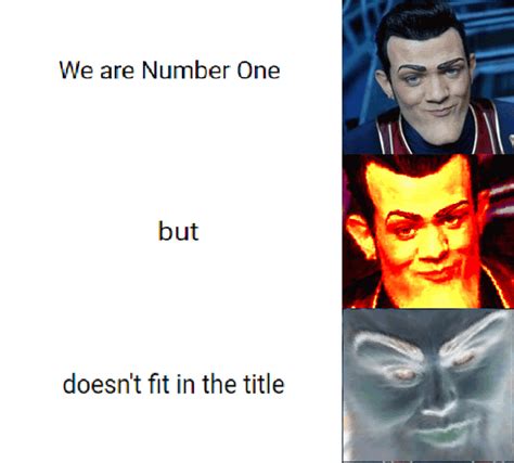 We Are Number One Meme Funny Image Photo Joke 03 Quotesbae