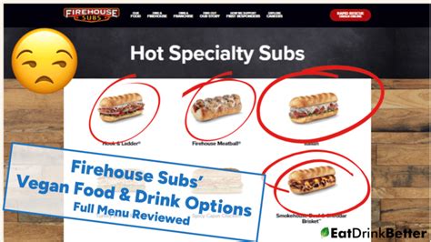 Firehouse Subs Vegan Food And Drinks 2023 Menu And Options