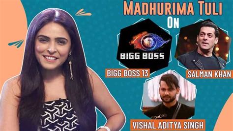 Madhurima Tuli S Strong Stand On Bigg Boss Salman Khan And Ex Vishal